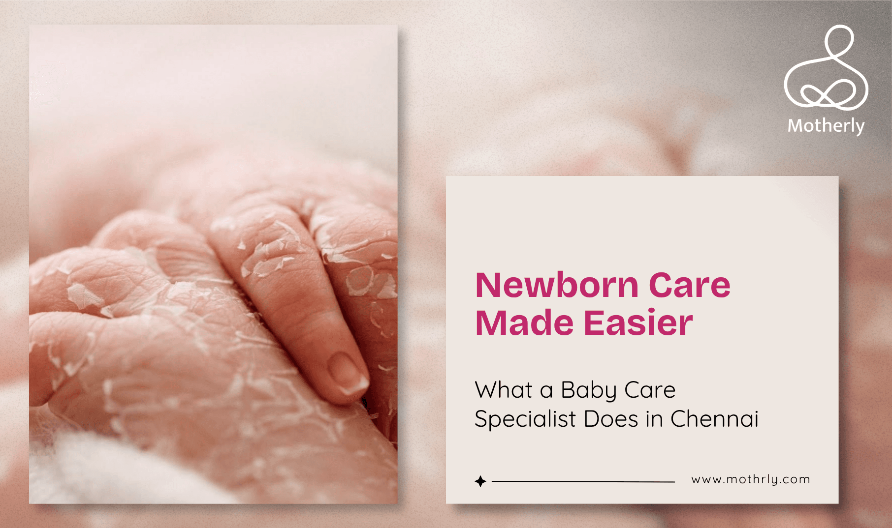 Newborn Care Made Easier: What a Baby Care Specialist Does in Chennai