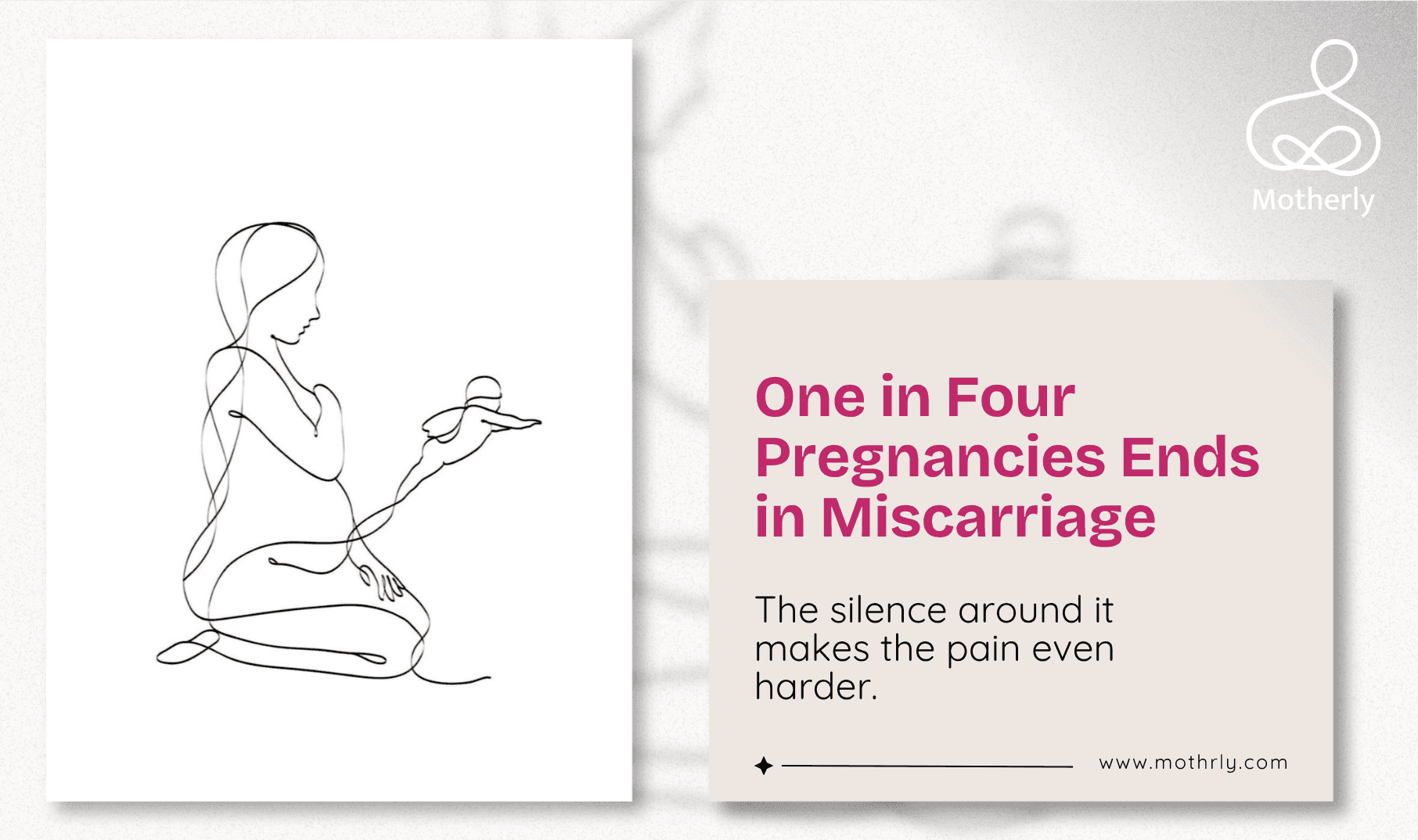One in Four Pregnancies Ends in Miscarriage. The Silence Around It Is Making It Harder to Bear. Here Is What You Actually Need to Know