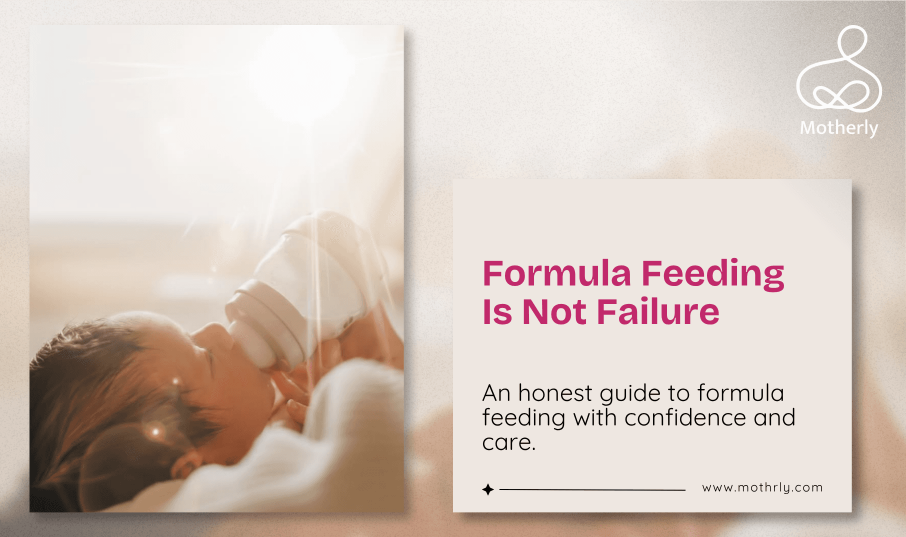 Formula Feeding Is Not Failure. When Breastfeeding Is Not Possible, Here Is How to Feed Your Baby Safely and With Confidence.