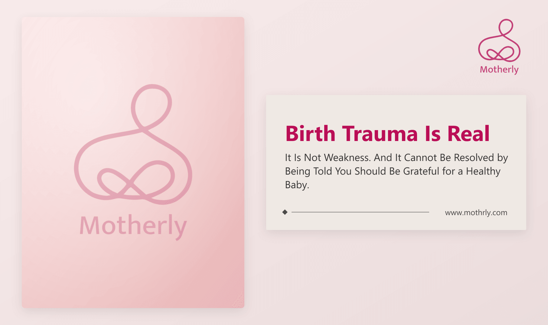 Birth Trauma Is Real. It Is Not Weakness. And It Cannot Be Resolved by Being Told You Should Be Grateful for a Healthy Baby.
