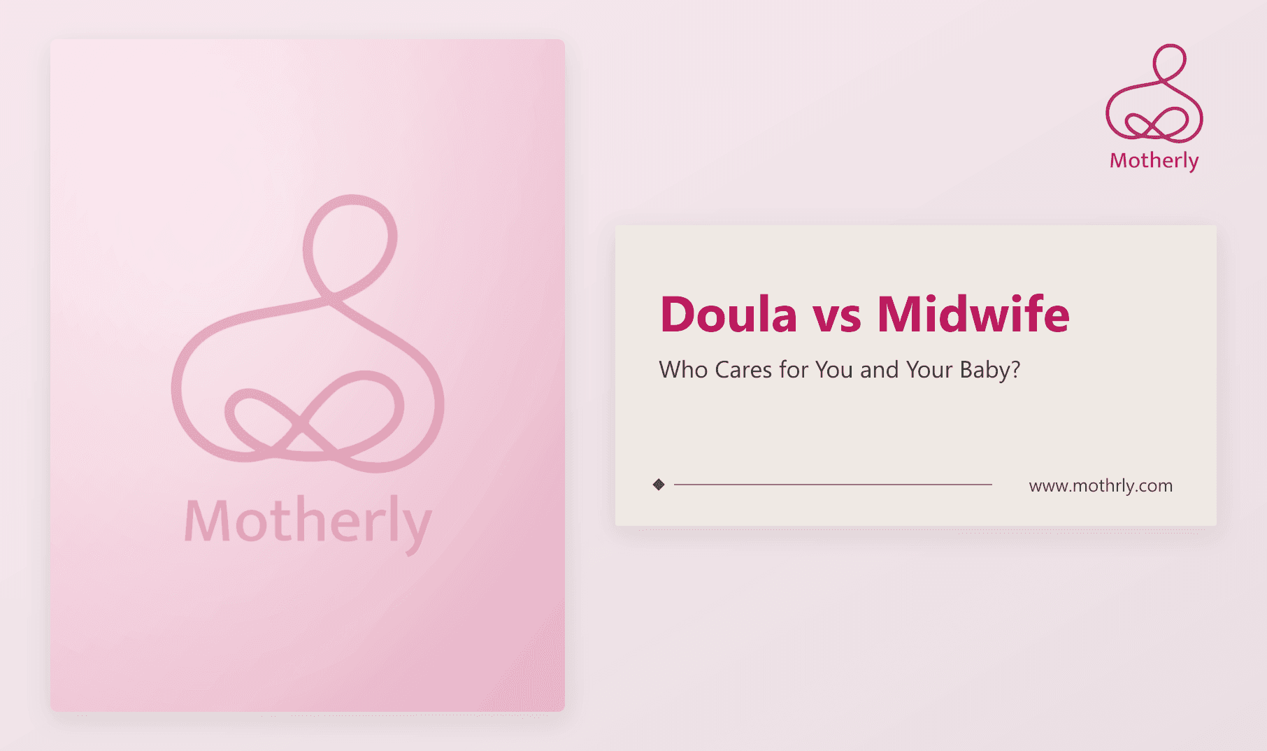 Doula vs Midwife: Who Cares for You and Your Baby?