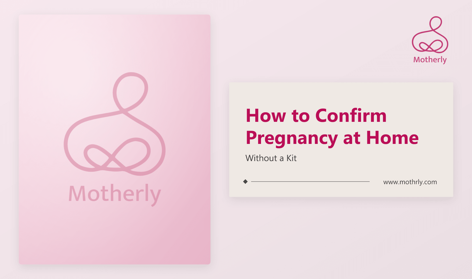 How to Confirm Pregnancy at Home Without a Kit