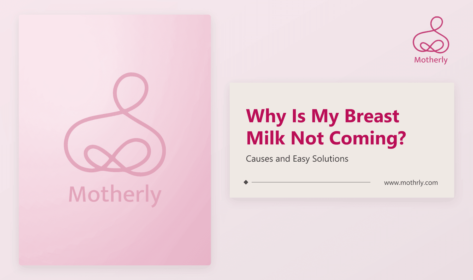 Why Is My Breast Milk Not Coming? Causes and Easy Solutions