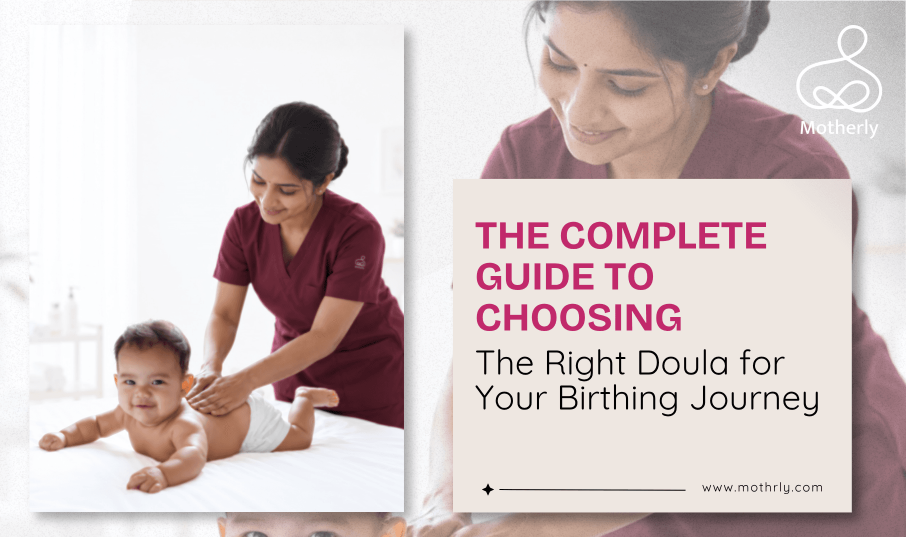 The Complete Guide to Choosing the Right Doula for Your Birthing Journey