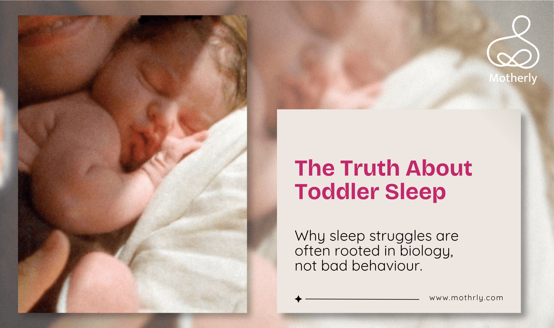 Sleep Is Not a Behaviour Problem. It Is a Biology Problem. Why Everything You Have Been Told About Toddler Sleep Is Probably Wrong.