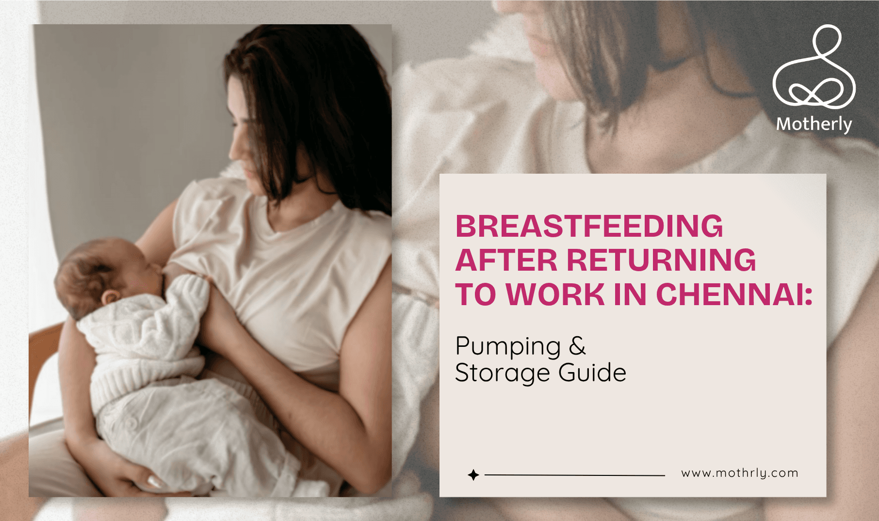 Breastfeeding After Returning to Work in Chennai: A Pumping & Storage Guide
