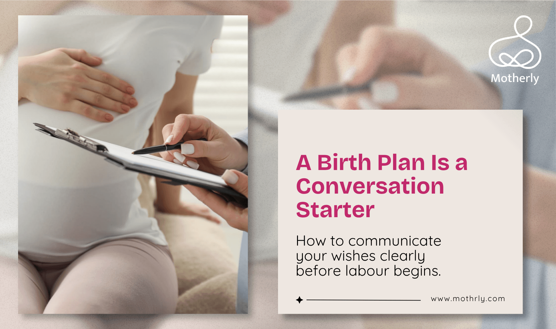Birth Plans Are Not Naive. They Are a Conversation. How to Write One That Actually Gets Respected in an Indian Hospital.