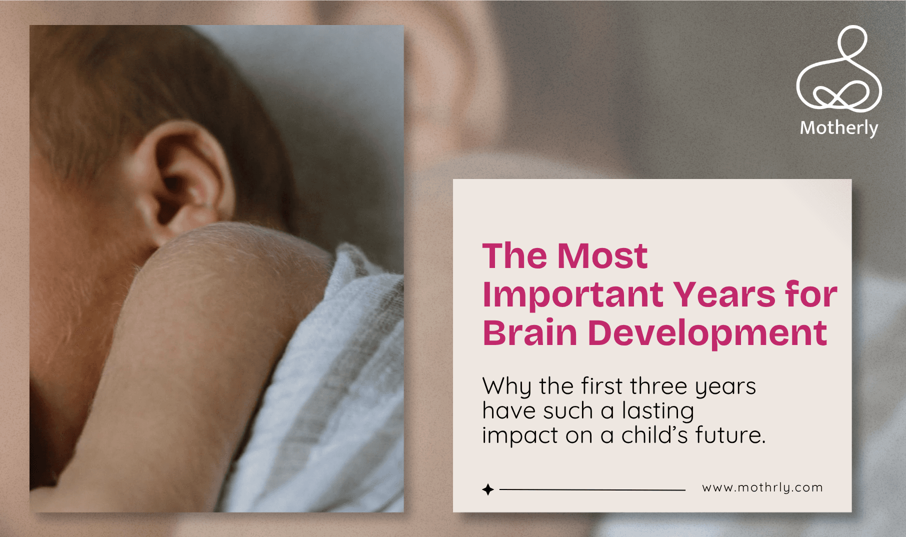 The First Three Years Build the Brain. What Happens in This Window Cannot Fully Be Recovered Later. Here Is What Actually Matters.