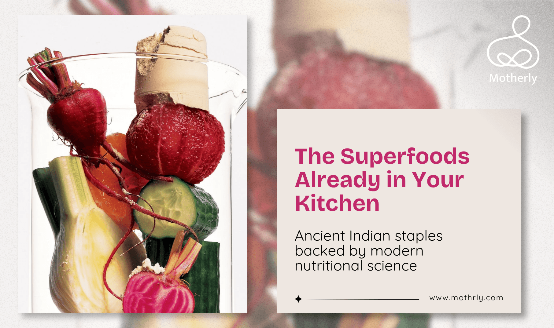 The Indian Pantry Contains Some of the Most Scientifically Validated Health Foods in the World. Most Indian Mothers Are Not Eating Enough of Them.