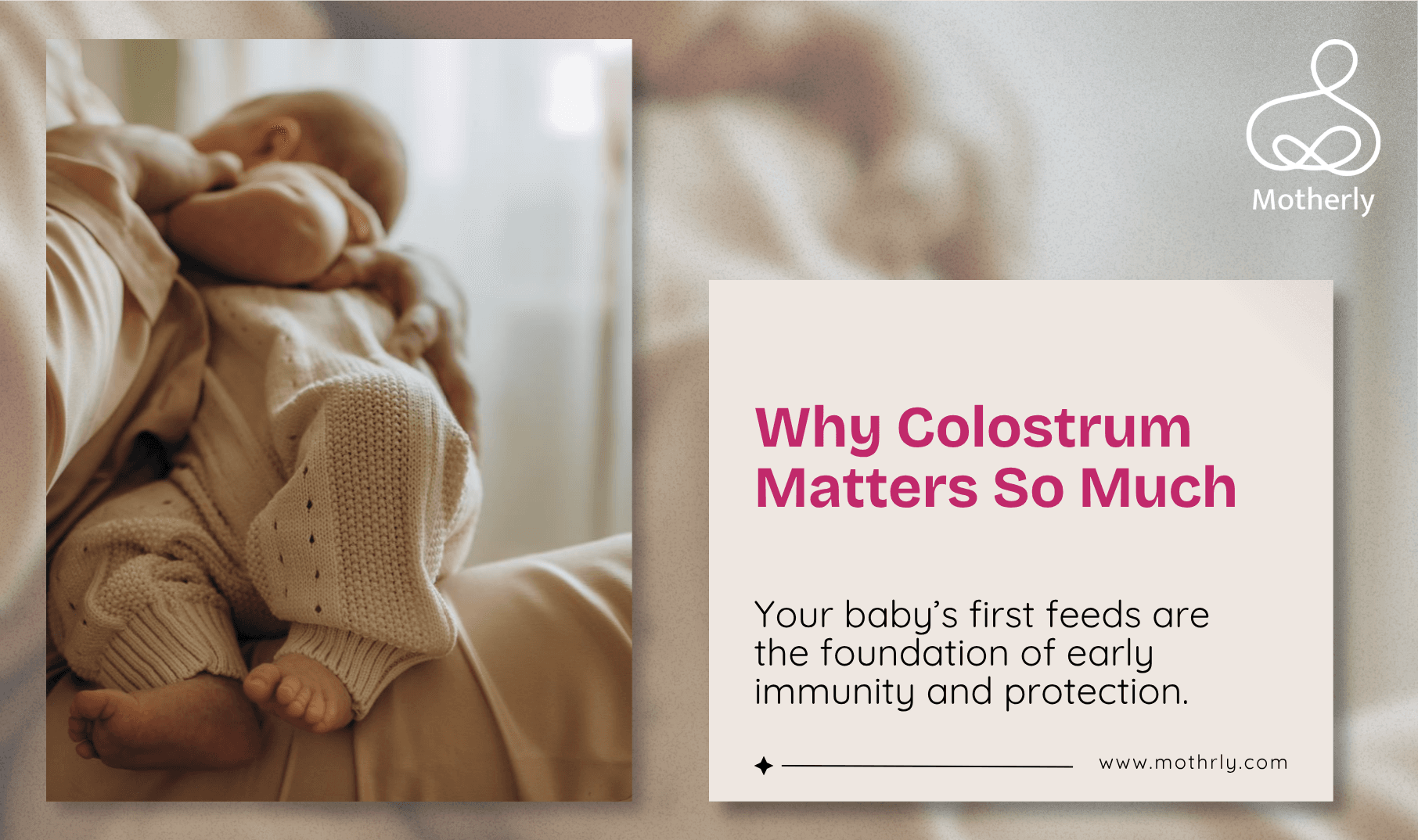 Breast Milk Is Your Baby’s First and Most Sophisticated Immune Education. What Colostrum Is and Why the First Feeds Are So Critical.