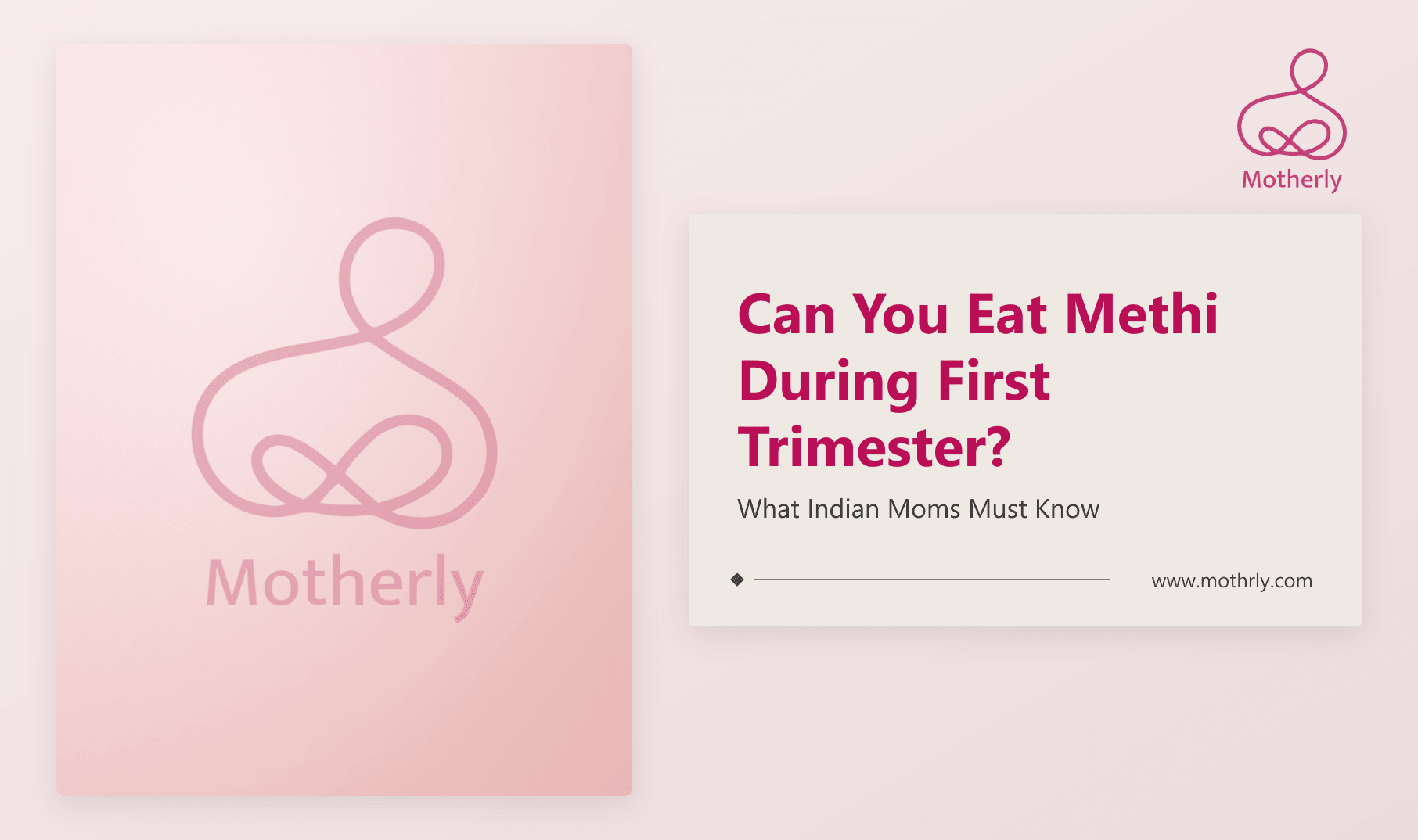 Can You Eat Methi During First Trimester? What Indian Moms Must Know
