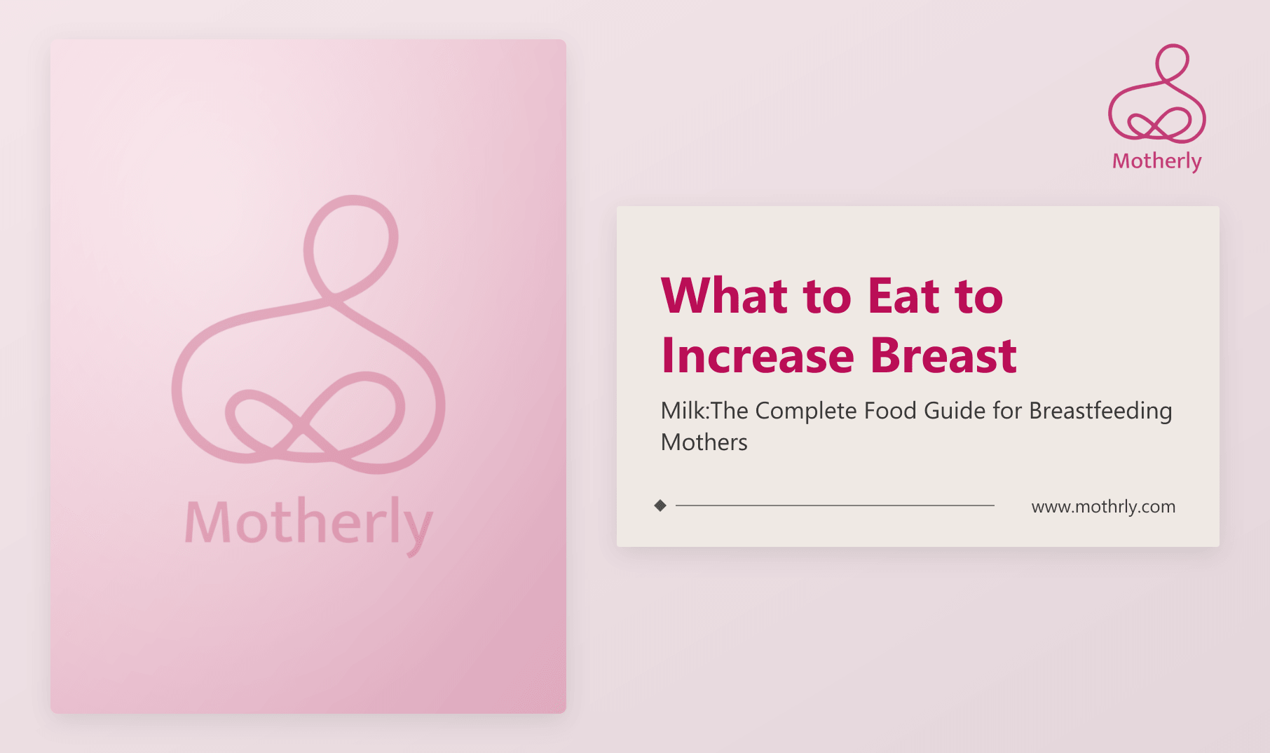 What to Eat to Increase Breast Milk:The Complete Food Guide for Breastfeeding Mothers