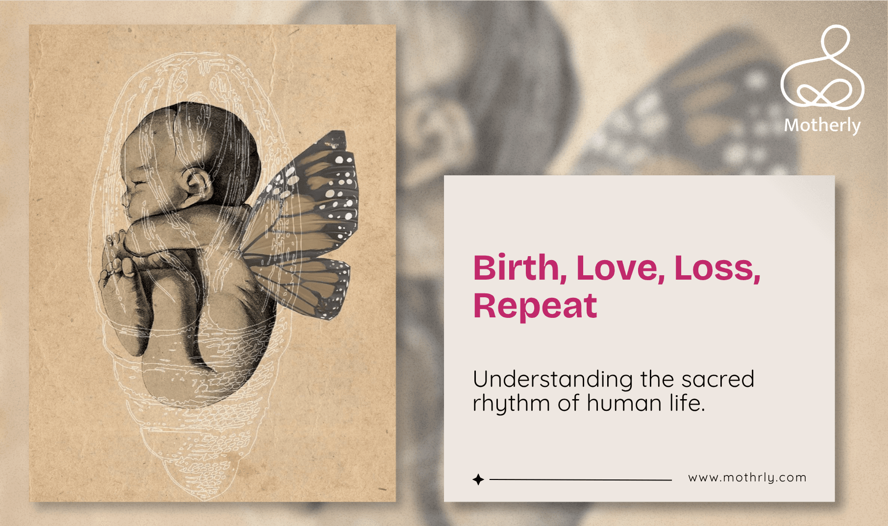 Birth, Growth, Love, Loss, and the Next Generation: Why the Human Cycle Is Sacred and What Happens When We Stop Seeing It That Way
