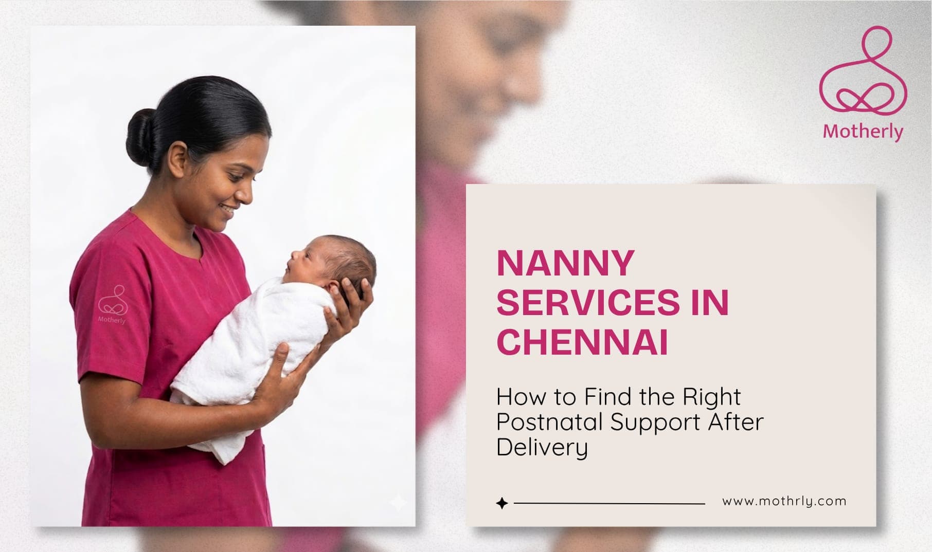 Nanny Services in Chennai: How to Find the Right Postnatal Support After Delivery