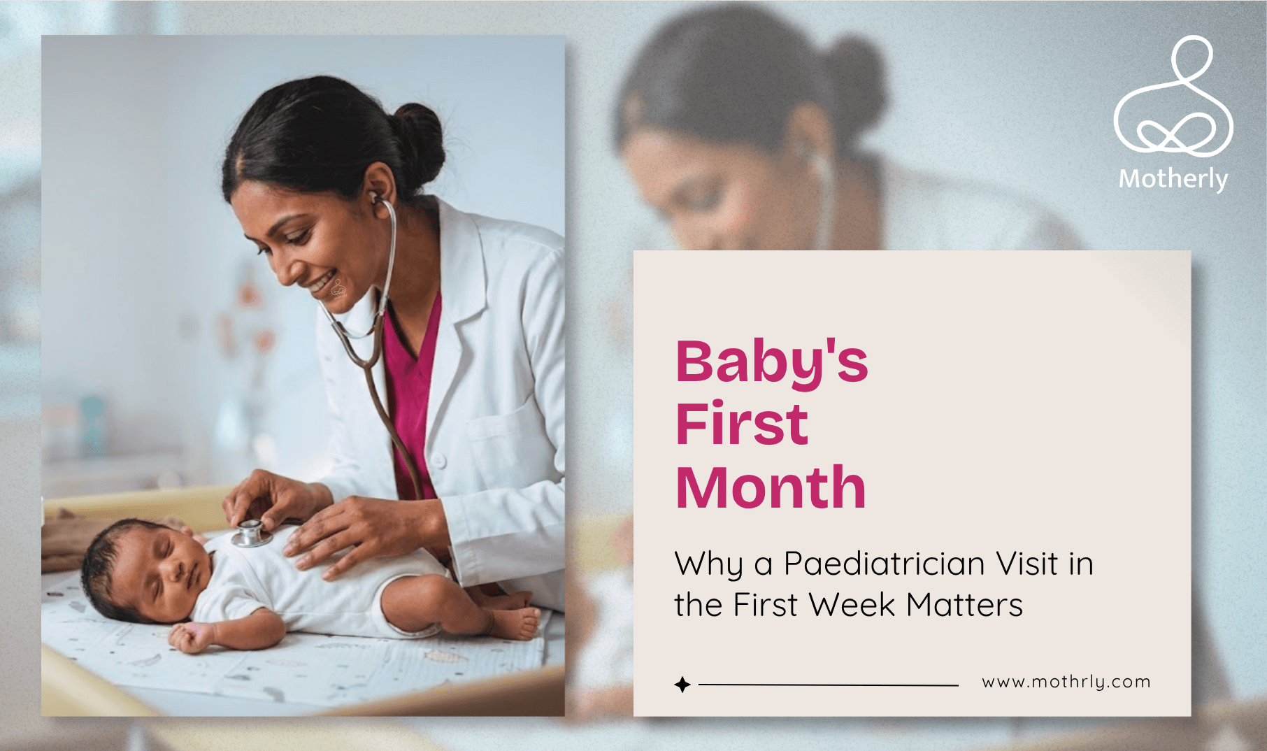 Baby's First Month: Why a Paediatrician Visit in the First Week Matters