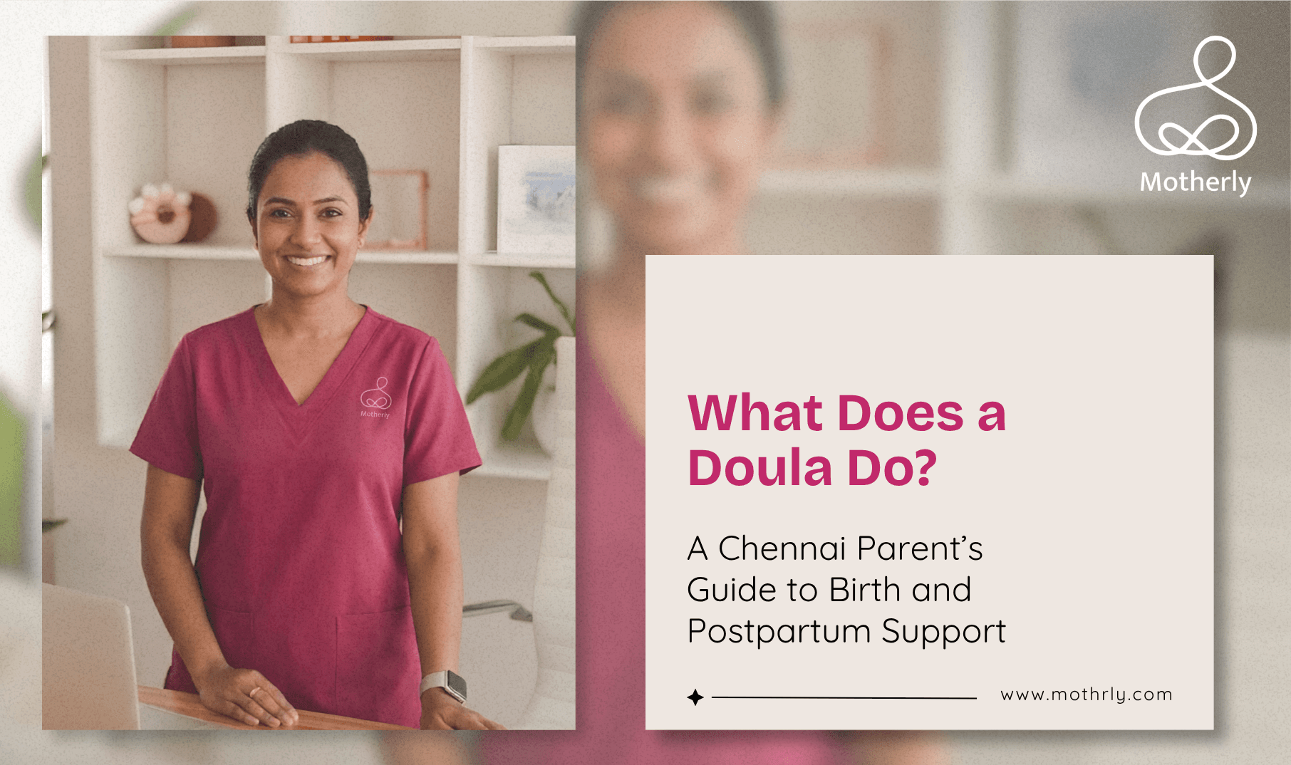 What Does a Doula Do? A Chennai Parent’s Guide to Birth and Postpartum Support
