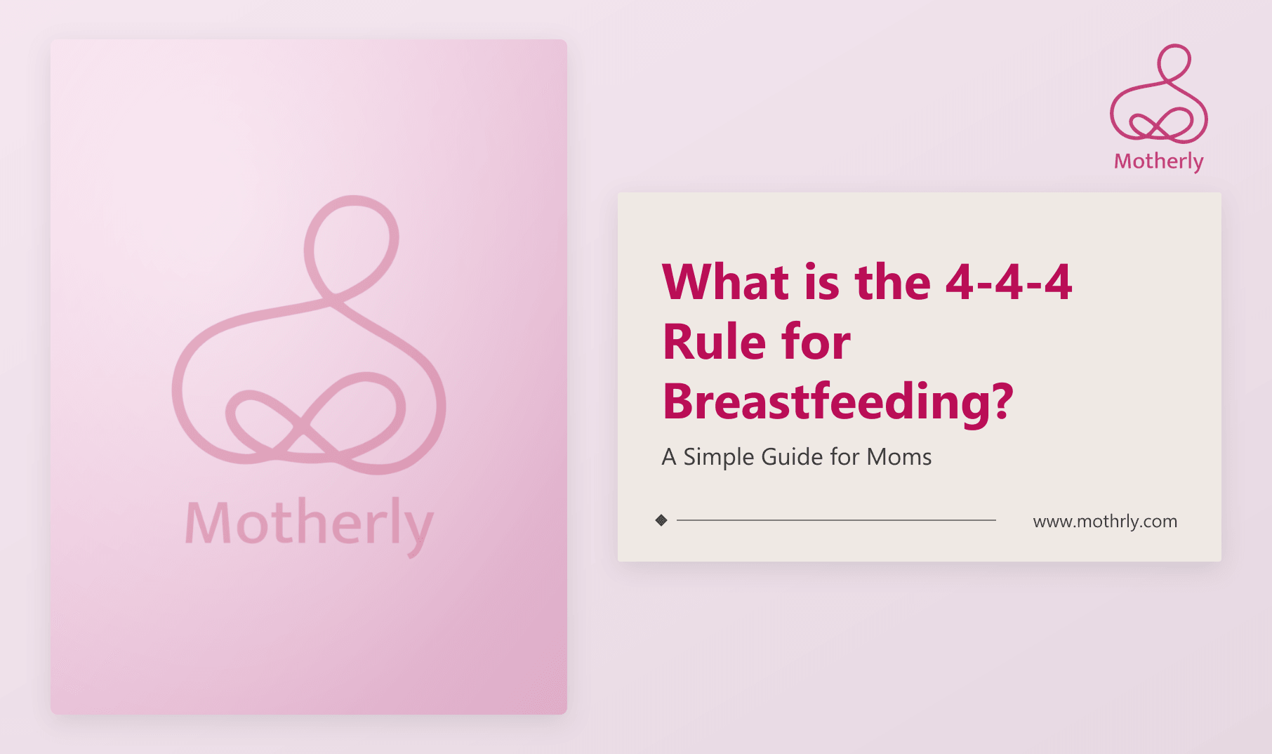 What is the 4-4-4 Rule for Breastfeeding? A Simple Guide for Moms